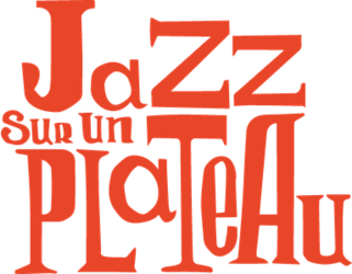 Jazz sur un plateau - Larnas
